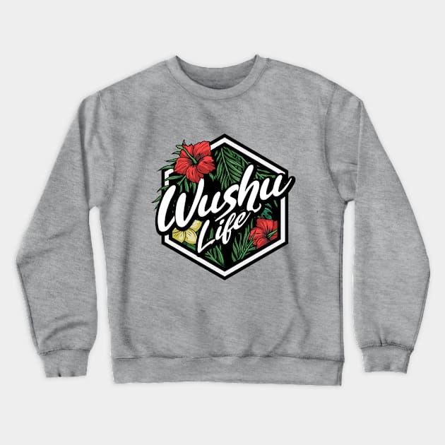 Floral Badge Wushu Life Crewneck Sweatshirt by walaodesigns